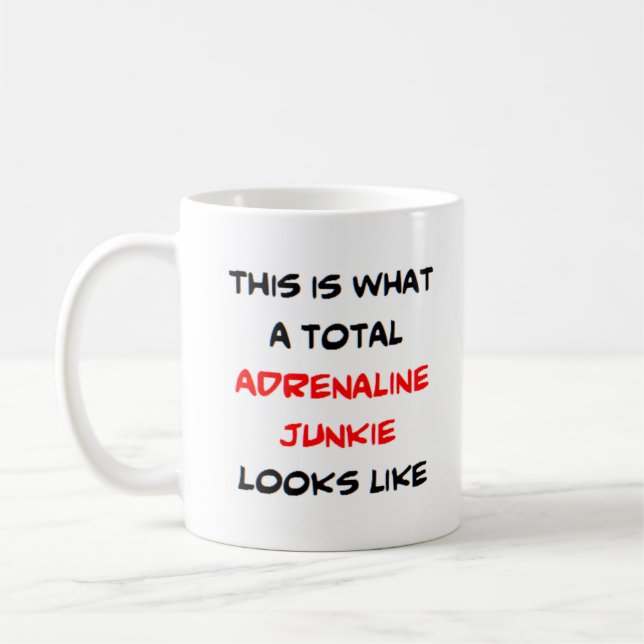 adrenaline junkie, total coffee mug (Left)