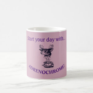 Adrenochrome Coffee Mug