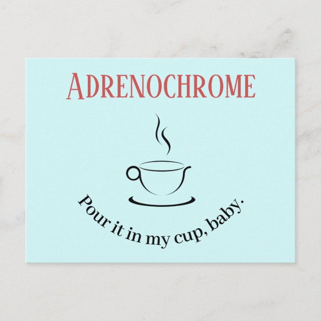 Adrenochrome Postcard (Front)