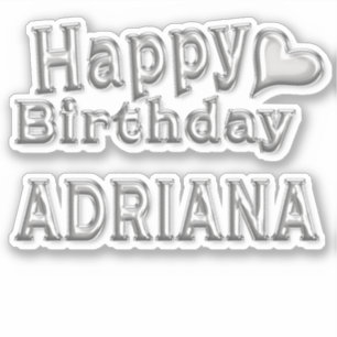 Adriana Happy Birthday silver Sticker