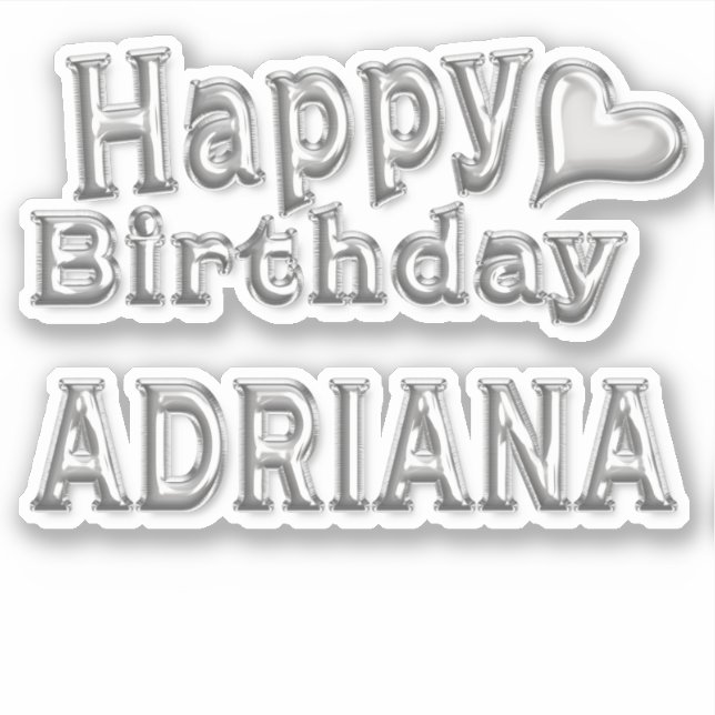 Adriana Happy Birthday silver Sticker (Front)