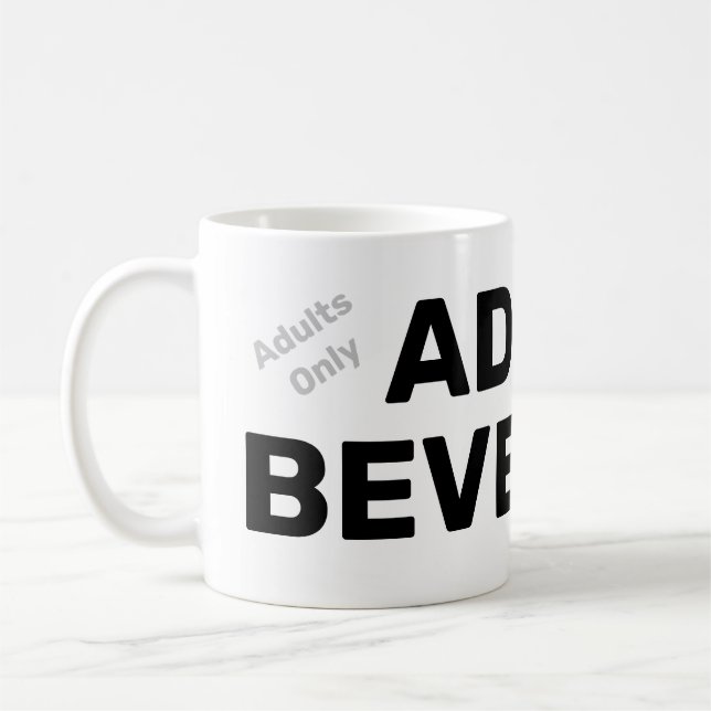 ADULT BEVERAGE COFFEE MUG (Left)