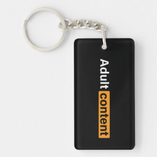 Adult Content Adult Humour Funny T-Shirt Key Ring