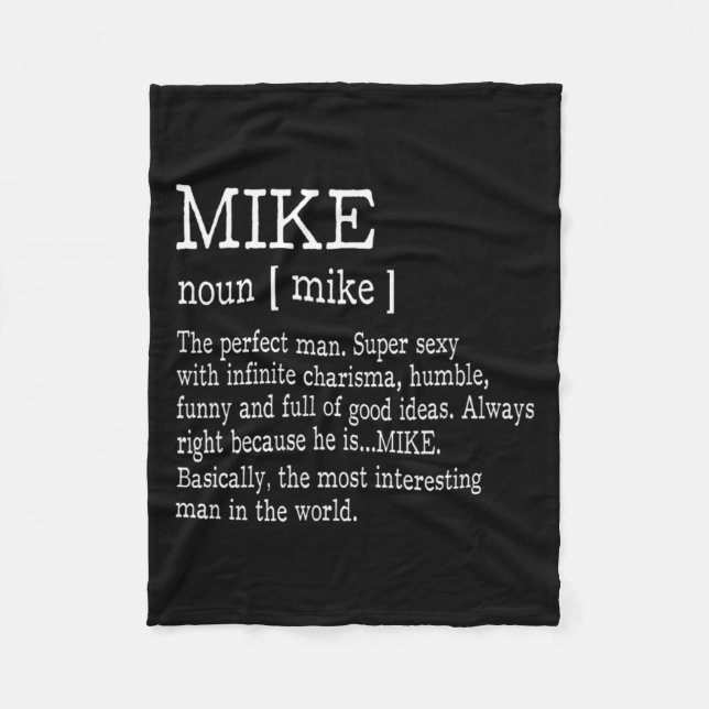 Adult Definition First Name Mike Men Funny  Fleece Blanket (Front)