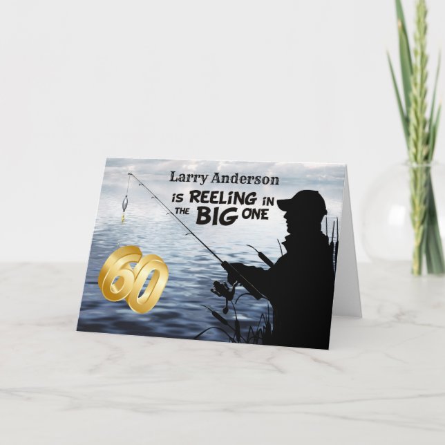 Adult Fisherman Milestone 60 Birthday  the Big One Card (Front)