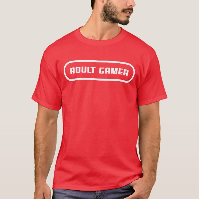 Adult Gamer T-Shirt (Front)