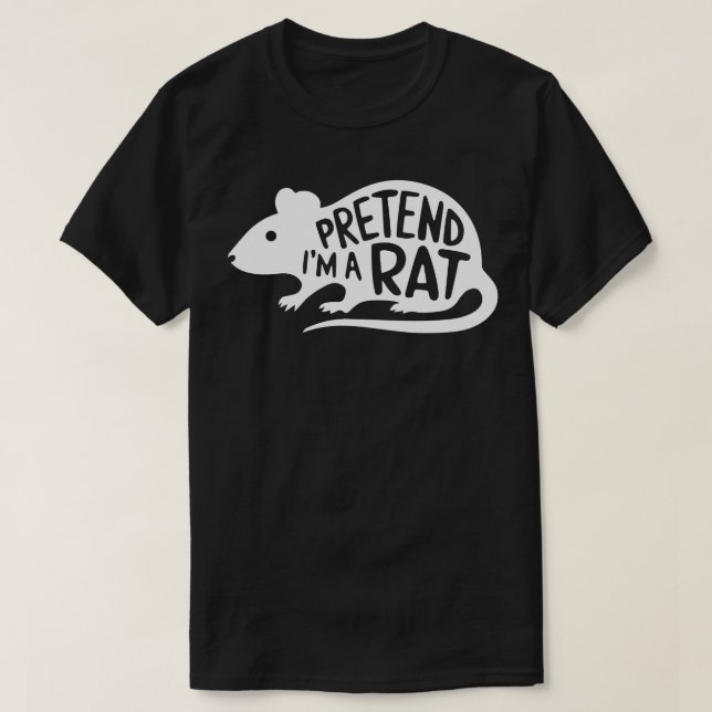 Adult Halloween Costumes Pretend I'm A Rat T-Shirt (Design Front)