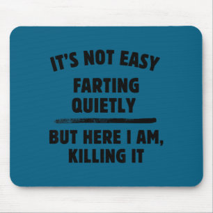 Adult Humor Tee - Crazy Sayings - Funny Rude Tee  Mouse Mat