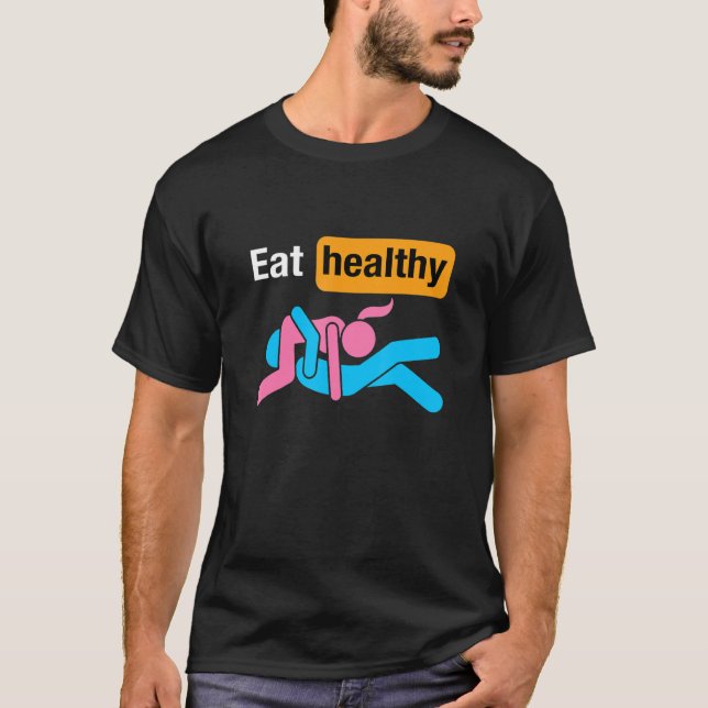 Adult Humour Eating Healthy Valentines Day For Men T-Shirt (Front)
