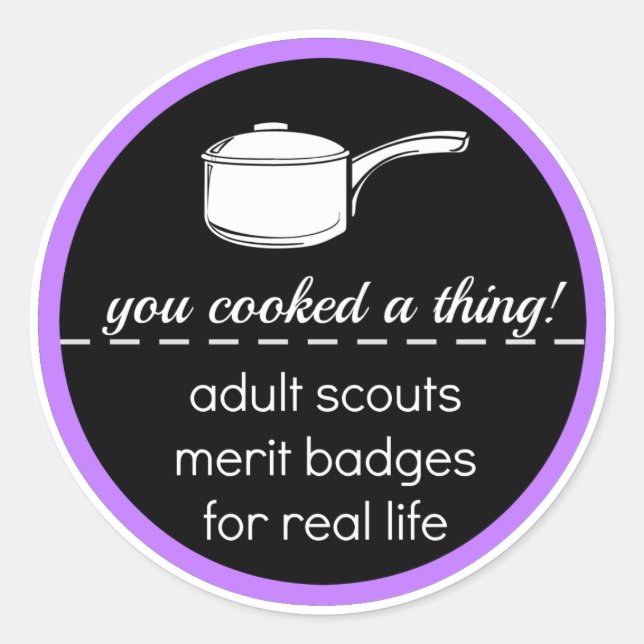 Adult Scout Merit Badge: You Cooked A Thing! Classic Round Sticker (Front)