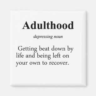 Adulthood Definition Magnet