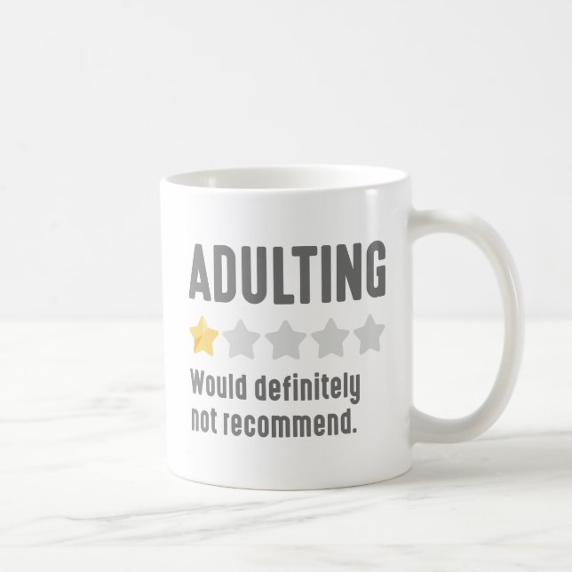 Adulting Coffee Mug (Right)