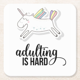Adulting is Hard Funny Square Paper Coaster