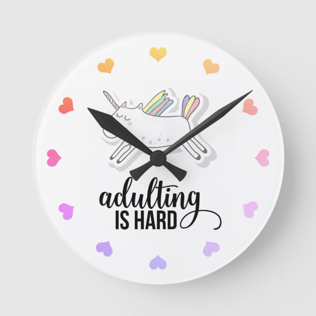 Adulting is Hard Whimsical Round Clock (Front)