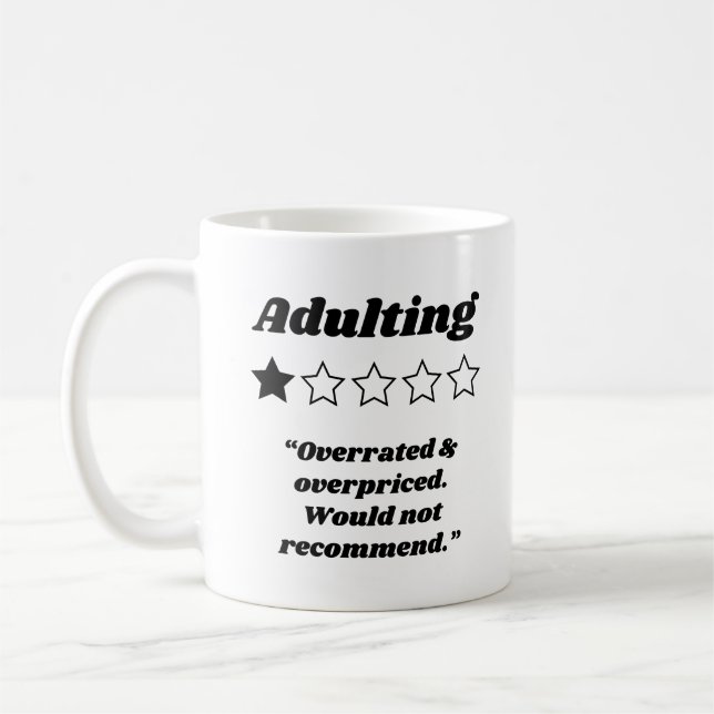 Adulting One Star Review Coffee Mug (Left)