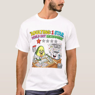 Adulting One Star Would Not Recommend Funny Adult T-Shirt