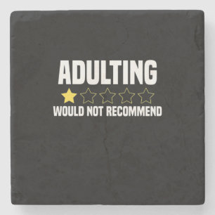 Adulting Overrated Stone Coaster