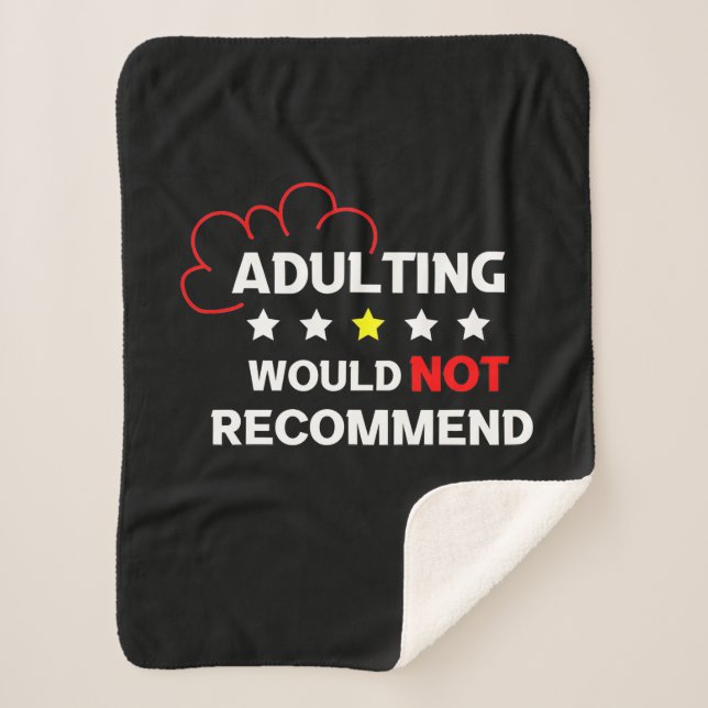 Adulting Will Not Recommend Sherpa Blanket (Front)