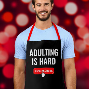 Aduting Is Hard - Unsubscribe Customisable Quote Apron
