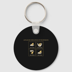 Advanced Chick Pick Up Techniques Chicken Humour Key Ring