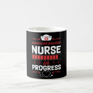 Advanced Practice Nurse In Progress Nursing School Coffee Mug
