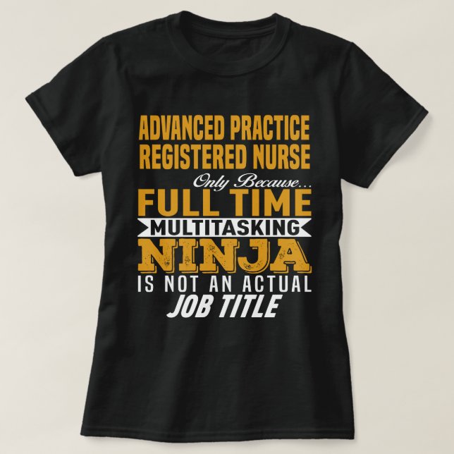 Advanced Practice Registered Nurse T-Shirt (Design Front)