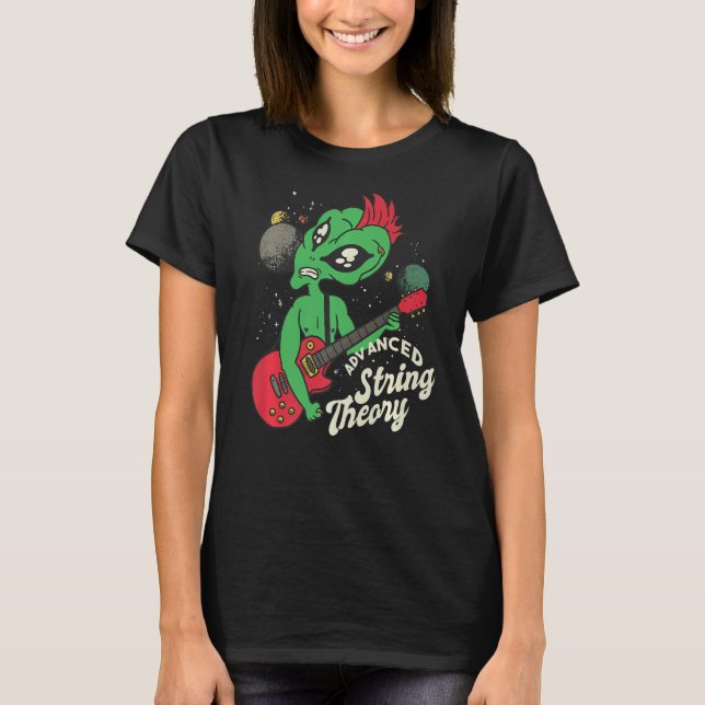 advanced string theory alien galaxy guitar playing T-Shirt (Front)