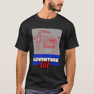 Adventure 101 Fj Cruiser T-Shirt