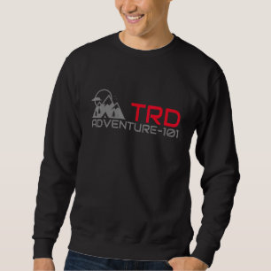 Adventure 101 TRD PERFORMANCE OFF ROAD Sweatshirt