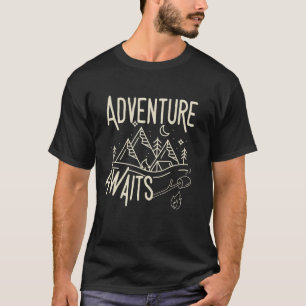 Adventure Awaits – Campfire Camping Quote 2026 Des T-Shirt
