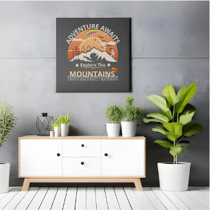 "Adventure Awaits-Explore the mountains" design Poster