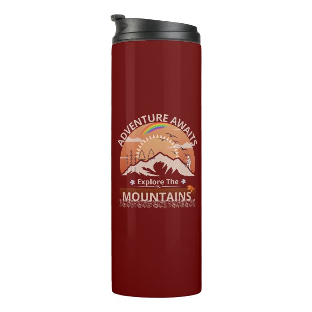  "Adventure Awaits-Explore the mountains" design Thermal Tumbler (Rotated Right)