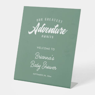 Adventure Awaits Green Welcome Baby Shower Pedestal Sign