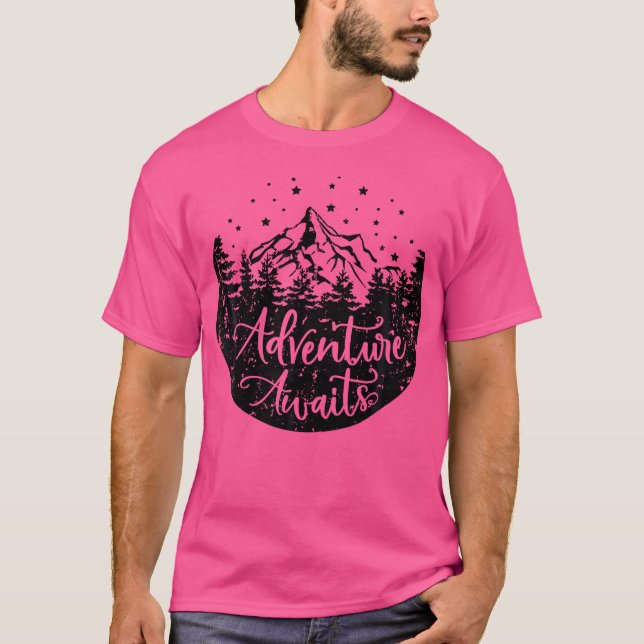 Adventure Awaits In The Great Outdoors For Camping T-Shirt (Front)