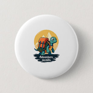 Adventure Awaits is Hiking Adventures is Outdoor A 6 Cm Round Badge