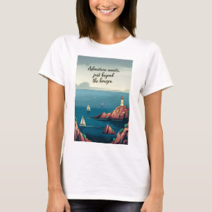 Adventure awaits, just beyond the horizon T-Shirt