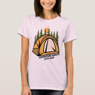 ADVENTURE AWAITS LETS CAMP T-Shirt