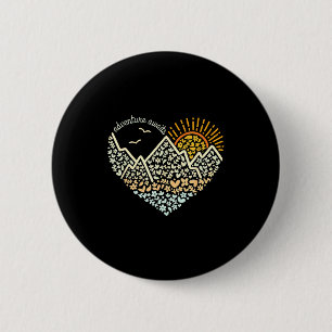 Adventure awaits love mountains heart nature lover 6 cm round badge