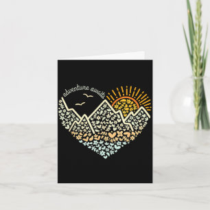 Adventure awaits love mountains heart nature lover card