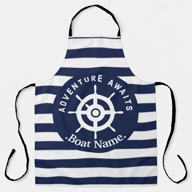 Adventure Awaits. Name Your Boat.   Apron (Front)