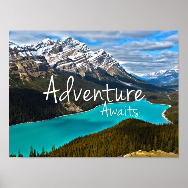 Adventure Awaits Peyto Lake Poster (Front)