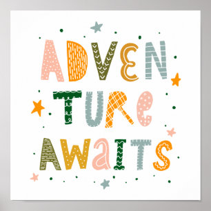 Adventure Awaits Poster