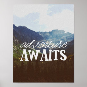 Adventure Awaits Poster