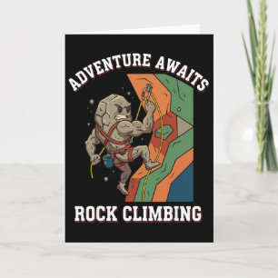 Adventure Awaits Rock Climbing Fun Art Card