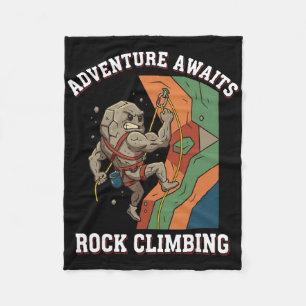 Adventure Awaits Rock Climbing Fun Art Fleece Blanket