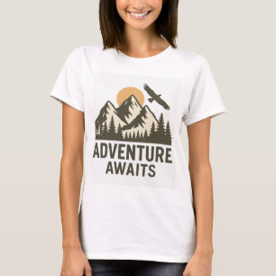 Adventure Awaits  T-Shirt