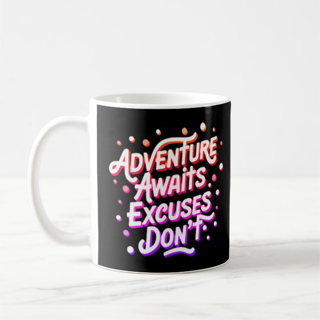Adventure Awaits Tee Coffee Mug (Left)