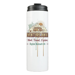Adventure Awaits  Thermal Tumbler