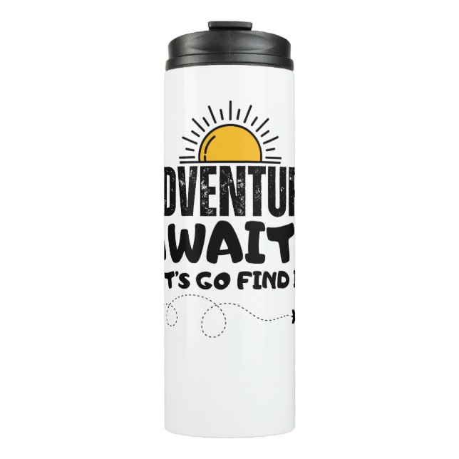 Adventure Awaits Thermal Tumbler (Front)