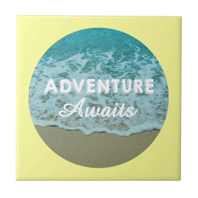 Adventure Awaits Tile (Front)